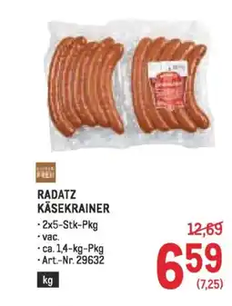 Metro Radatz käsekrainer Angebot