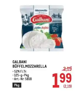 Metro Galbani büffelmozzarella Angebot