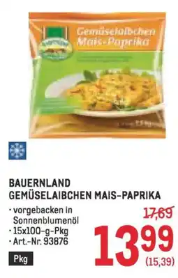 Metro Bauernland gemüselaibchen mais-paprika Angebot
