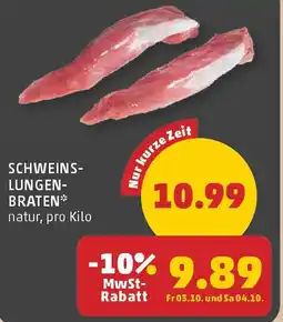PENNY Schweins lungen- braten Angebot