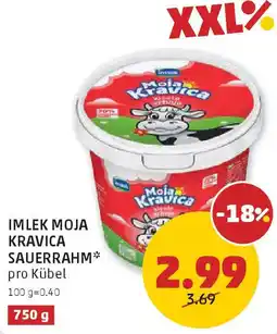 PENNY Imlek moja kravica IMLEK MOJA KRAVICA SAUERRAHM* pro Kübel Angebot