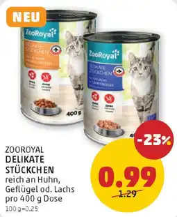 PENNY Zooroyal delikate stückchen Angebot