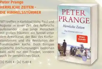 Müller Peter Prange HERRLICHE ZEITEN - DIE HIMMELSSTÜRMER Angebot