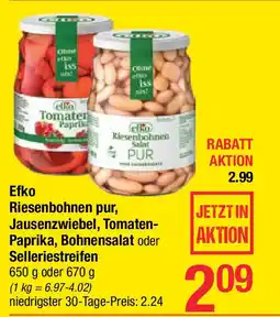 Maximarkt Efko riesenbohnen pur, jausenzwiebel, tomaten- paprika, bohnensalat oder selleriestreifen Angebot