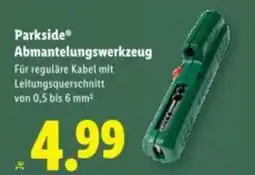 Lidl Parkside abmantelungswerkzeug Angebot