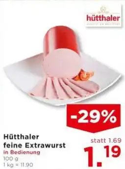 Unimarkt Hütthaler feine Extrawurst Angebot