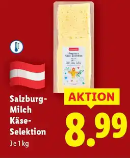 Lidl Salzburg Milch Premium-Käse-Selektion Angebot