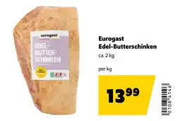 Eurogast Grissemann Eurogast Edel-Butterschinken Angebot