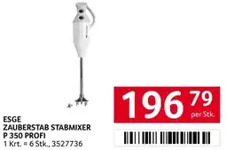 Transgourmet Esge zauberstab stabmixer p 350 profi Angebot