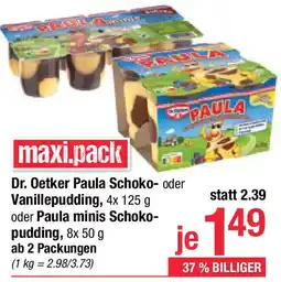 Maximarkt Dr. oetker paula schoko oder vanillepudding, oder paula minis schoko pudding Angebot