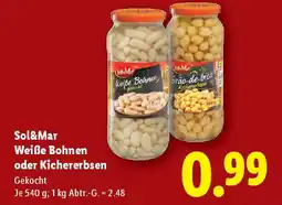 Lidl Sol&mar weiße bohnen oder kichererbsen Angebot