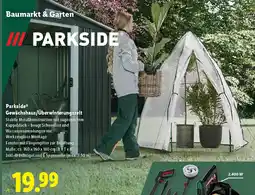 Lidl Parkside gewächshaus überwinterungszelt Angebot