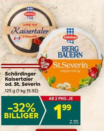Billa Schärdinger Kaisertaler od. St. Severin Angebot