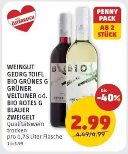 PENNY WEINGUT GEORG TOIFL BIO GRÜNES G GRÜNER VELTLINER od. BIO ROTES G BLAUER ZWEIGELT Angebot