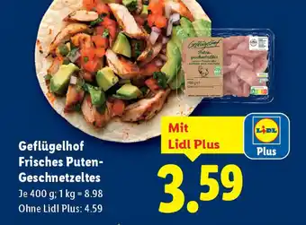 Lidl Geflügelhof Frisches Puten Geschnetzeltes Angebot