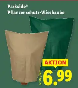 Lidl Parkside Pflanzenschutz Vlieshaube Angebot