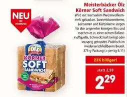 Interspar Meisterbäcker Ölz Körner Soft Sandwich Angebot