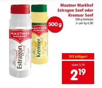Mautner Markhof Estragon Senf oder Kremser Senf