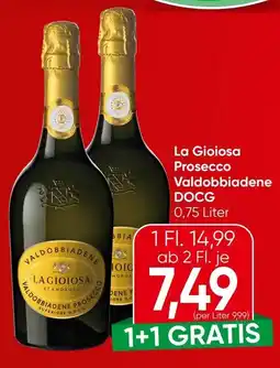 Spar La gioiosa prosecco valdobbiadene docg Angebot