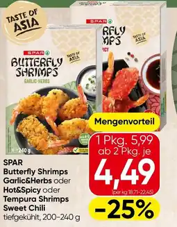 Spar Spar butterfly shrimps garlic&herbs oder hot&spicy oder tempura shrimps sweet chili Angebot