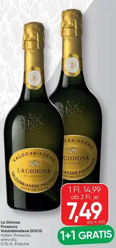 SPAR Gourmet La Gioiosa Prosecco Valdobbiadene Angebot
