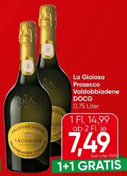Eurospar La Gioiosa Prosecco Valdobbiadene Angebot