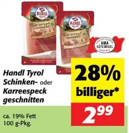Nah&Frisch Handl Tyrol Schinken- oder Karreespeck geschnitten Angebot