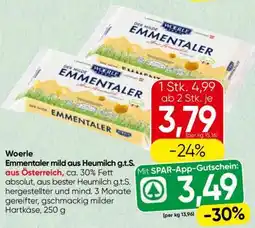 Spar Woerle Emmentaler mild aus Heumilch g.t.S. aus Österreich Angebot
