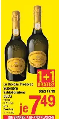 Maximarkt La Gioiosa Prosecco Superiore Valdobbiadene DOCG Angebot