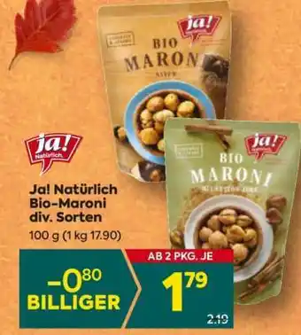 Billa Ja! Natürlich Bio-Maroni div. Sorten Angebot