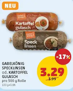 PENNY Gabelkönig specklinsen od. kartoffel Angebot