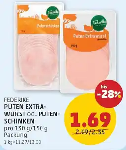 PENNY Puten extra- wurst od. puten- schinken Angebot
