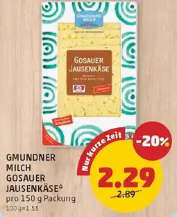 PENNY Gmundner maler gosauer jausenkäse Angebot