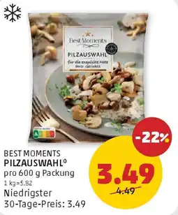 PENNY Best moments pilzauswahl Angebot