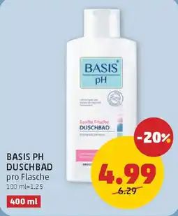PENNY BASIS PH DUSCHBAD Angebot