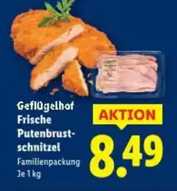 Lidl Geflügelhof frische putenbrust- schnitzel Angebot