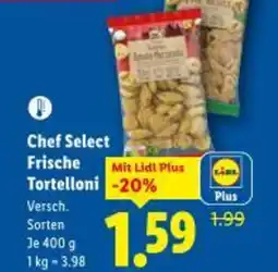 Lidl Chef Select Frische Tortelloni Angebot