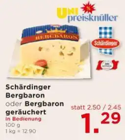 Unimarkt Schärdinger Bergbaron oder Bergbaron geräuchert Angebot