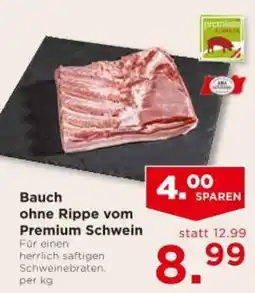 Unimarkt Bauch ohne Rippe vom Premium Schwein Angebot