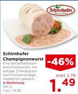 Unimarkt Schirnhofer Champignonwurst Angebot