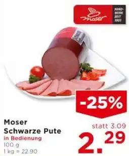 Unimarkt Moser Schwarze Pute Angebot