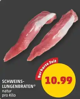 PENNY Schweins- lungenbraten Angebot