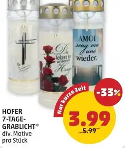 PENNY Hofer 7-tage- grablicht Angebot