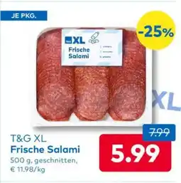 T&G T&g xl frische salami Angebot