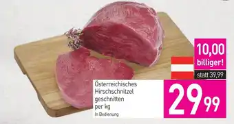 Sutterlüty Österreichisches hirschschnitzel geschnitten per kg Angebot