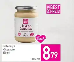 Sutterlüty Sutterlüty's käsesauce Angebot