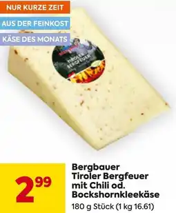 Billa Bergbauer Tiroler Bergfeuer mit Chili od. Bockshornkleekäse Angebot