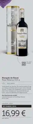 Interspar Marques de Riscal Angebot