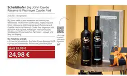 Interspar Scheiblhofer Big John Cuvée Reserve & Premium Cuvée Red Angebot