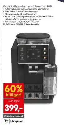 Interspar KRUPS Kaffeevollautomat Sensation Milk Angebot